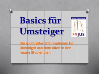 Basics für Umsteiger