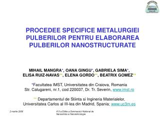 PROCEDEE SPECIFICE METALURGIEI PULBERILOR PENTRU ELABORAREA PULBERILOR NANOSTRUCTURATE