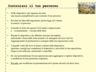 Costruisci il tuo percorso