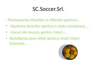 SC.Soccer.Srl .