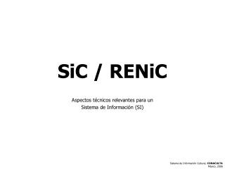 SiC / RENiC