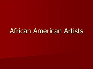 African American Artists