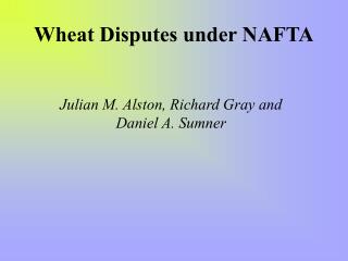 Wheat Disputes under NAFTA