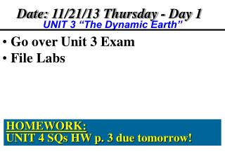 Date: 11/21/13 Thursday - Day 1