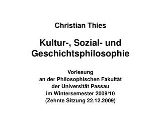 Christian Thies Kultur-, Sozial- und Geschichtsphilosophie