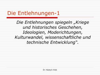 Die Entlehnungen -1