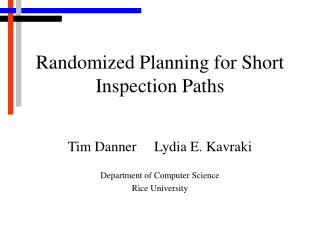 Randomized Planning for Short Inspection Paths