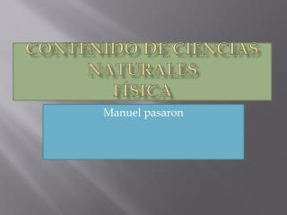 Contenido de ciencias naturales física