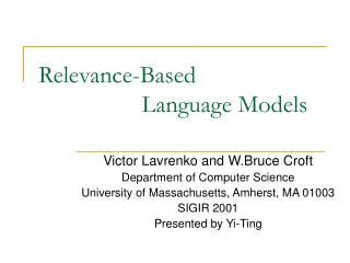 Relevance-Based Language Models