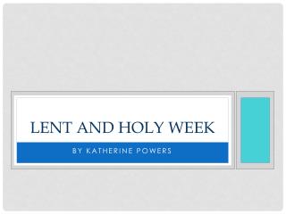 Lent and Holy Week