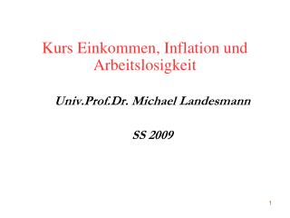 Kurs Einkommen, Inflation und Arbeitslosigkeit