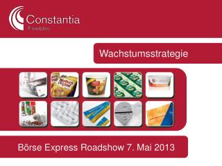 Börse Express Roadshow 7. Mai 2013