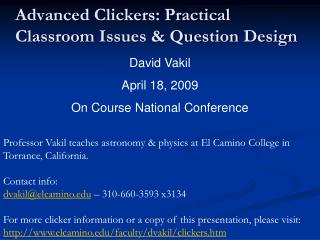 Advanced Clickers: Practical Classroom Issues &amp; Question Design