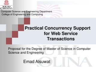 Practical Concurrency Support for Web Service Transactions