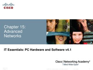 Chapter 15: Advanced Networks