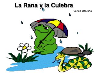 La Rana y la Culebra