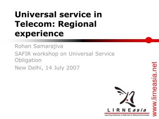 Universal service in Telecom: Regional experience