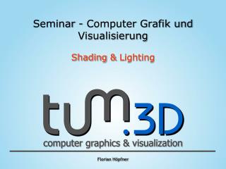 Seminar - Computer Grafik und Visualisierung