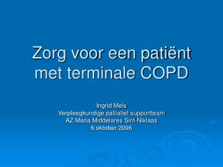 Zorg voor een patiënt met terminale COPD