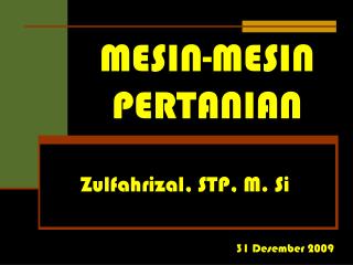 MESIN-MESIN PERTANIAN