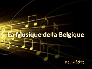 La Musique de la Belgique