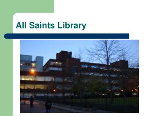 All Saints Library