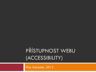 přístupnost webu ( accessibility )