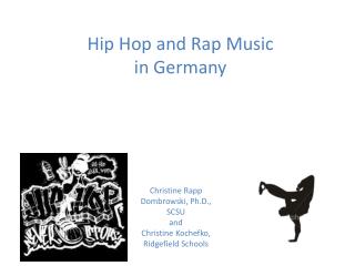 Hip Hop and Rap Music in Germany