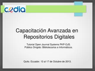 Capacitación Avanzada en Repositorios Digitales