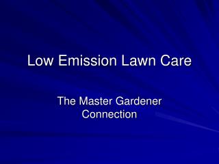 Low Emission Lawn Care