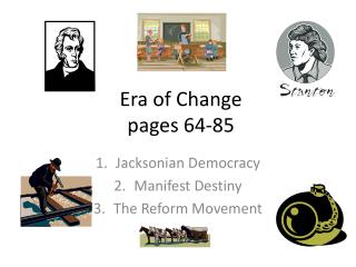 Era of Change pages 64-85