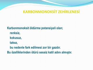 KARBONMONOKSİT ZEHİRLENESİ