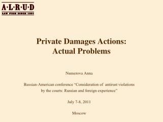 Private Damages Actions: Actual Problems