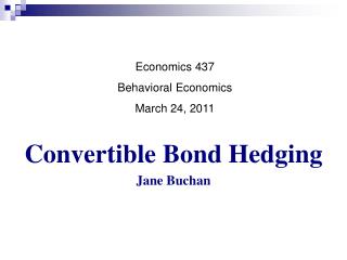 Convertible Bond Hedging Jane Buchan