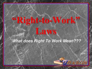 “Right-to-Work” Laws