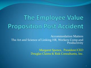 The Employee Value Proposition Post Accident
