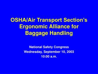 OSHA/Air Transport Section’s Ergonomic Alliance for Baggage Handling