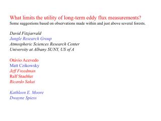 What limits the utility of long-term eddy flux measurements?