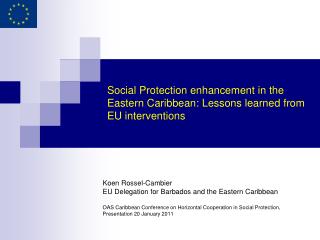 Social Protection enhancement in the Eastern Caribbean: Lessons learned from EU interventions