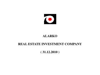 ALARKO REAL ESTATE INVESTMENT COMPANY ( 31.12.2010 )