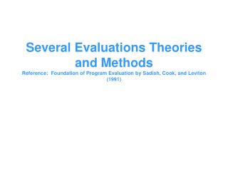 Components of good evaluation theory