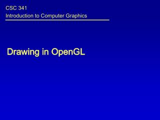 Drawing in OpenGL