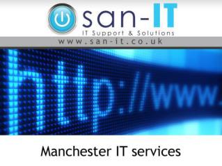 Manchester IT services with San IT