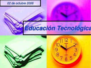 Educación Tecnológica