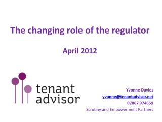 The changing role of the regulator April 2012