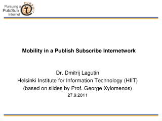 Mobility in a Publish Subscribe Internetwork