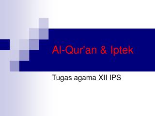 Al-Qur'an &amp; Iptek