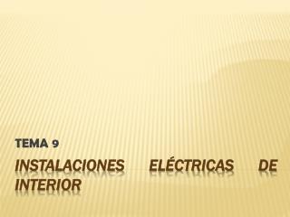 Instalaciones eléctricas de interior