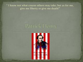 Patrick Henry