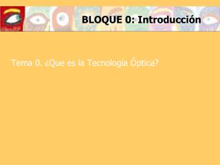 BLOQUE 0: Introducción